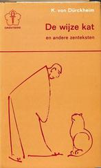 De wijze kat en andere Zen-teksten 9789020245455 Durckheim, Boeken, Verzenden, Gelezen, Durckheim