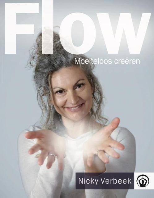 Flow 9789082832259 Nicky Verbeek, Boeken, Esoterie en Spiritualiteit, Gelezen, Verzenden