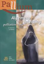 Algemene Inleiding Op Palliatieve Zorg 9789031329311, Zo goed als nieuw