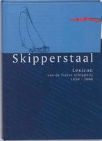 Skipperstaal 9789080655072 K.F. Gildemacher, Gelezen, K.F. Gildemacher, K. Jansma, Verzenden