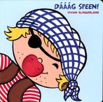 Dááág speen! 9789048807468 Vivian Slingerland, Boeken, Verzenden, Gelezen, Vivian Slingerland