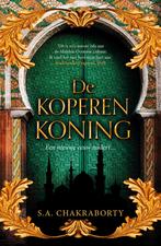 De koperen koning / Daêvabad-trilogie / 2 9789049202507, Boeken, Fantasy, Verzenden, Zo goed als nieuw, Shannon Chakraborty