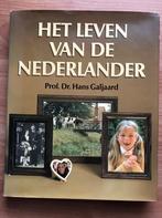 Leven van een Nederlander 9789020434620 Galjaard, Verzenden, Gelezen, Galjaard