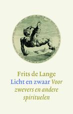Licht en zwaar 9789043522526 Frits de Lange, Verzenden, Gelezen, Frits de Lange