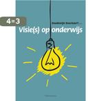 Visie(s) op onderwijs 9789028957787 Bouckaert Boudewijn, Verzenden, Gelezen, Bouckaert Boudewijn