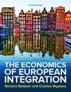 The Economics of European Integration 6e 9781526847218, Boeken, Verzenden, Zo goed als nieuw, Charles Wyplosz