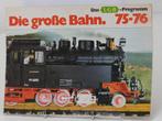 Das LGB Programm 75-76 Die Große Bahn aus dem Hause Lehmann, Ophalen of Verzenden, Gebruikt, Overige typen