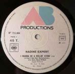 12 inch gebruikt - Nadine Expert - I Wanna Be A Rollin S..., Zo goed als nieuw, Verzenden