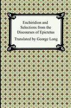 Enchiridion and Selections from the Discourses of Epictetus, Boeken, Epictetus, Gelezen, Verzenden