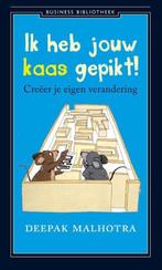 9789047008774 Business bibliotheek - Ik heb jouw kaas gepikt, Boeken, Verzenden, Nieuw, Deepak Malhotra