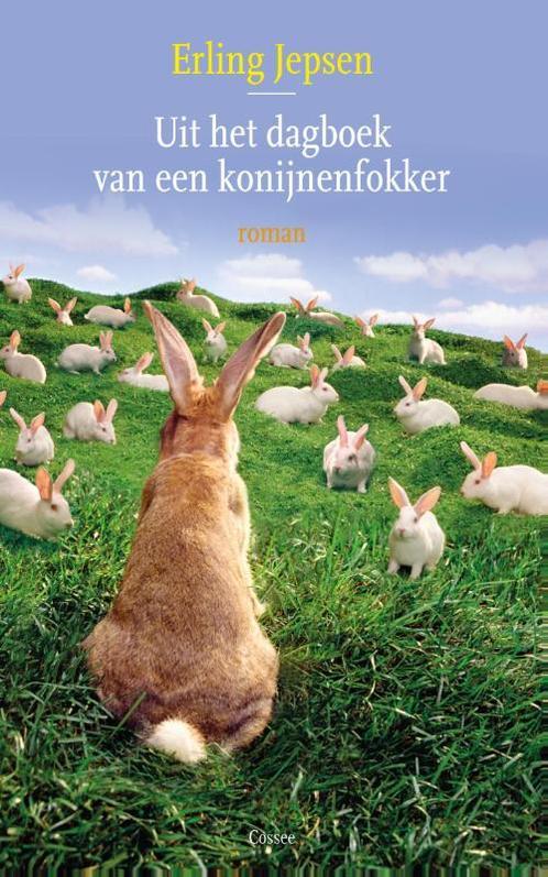 Uit het dagboek van een konijnenfokker 9789059366039, Boeken, Romans, Gelezen, Verzenden
