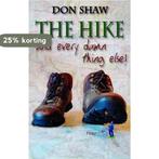 The Hike 9781859836125 Don Shaw, Boeken, Verzenden, Gelezen, Don Shaw