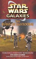 9780099493556 Star Wars: Galaxies - The Ruins Of Dantooine, Nieuw, Haden Blackman, Verzenden