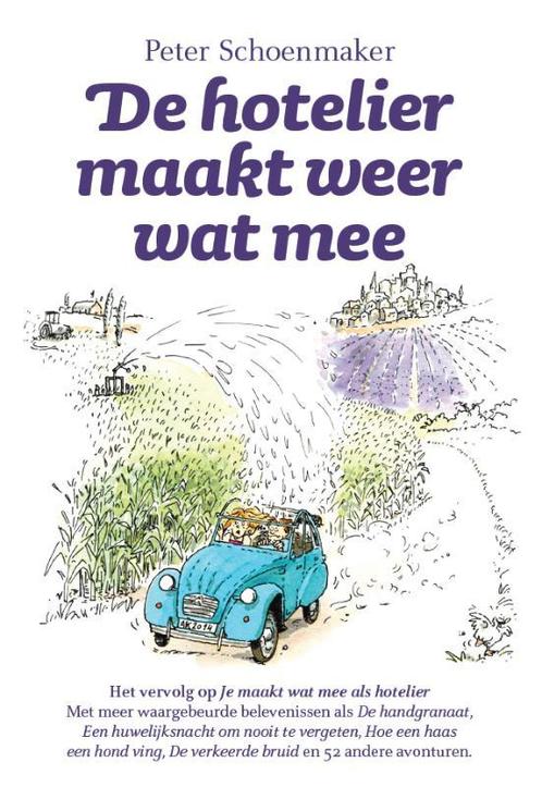 De hotelier maakt weer wat mee 9789082140019, Boeken, Literatuur, Gelezen, Verzenden