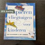 PAPIEREN VLIEGTUIGEN VOOR KINDEREN 9783829027694, Verzenden, Gelezen, Ken Blackburn