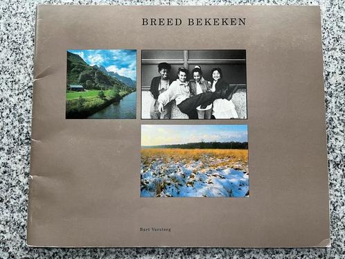 Breed bekeken (Bart Versteeg), Boeken, Kunst en Cultuur | Fotografie en Design, Fotografen, Gelezen, Verzenden
