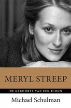 Meryl Streep 9789021562766 Michael Schulman, Verzenden, Gelezen, Michael Schulman