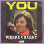 Pierre Charby – You / Une Fille Comme Ça (7-Vinyl-Sin..., Verzenden, Nieuw in verpakking