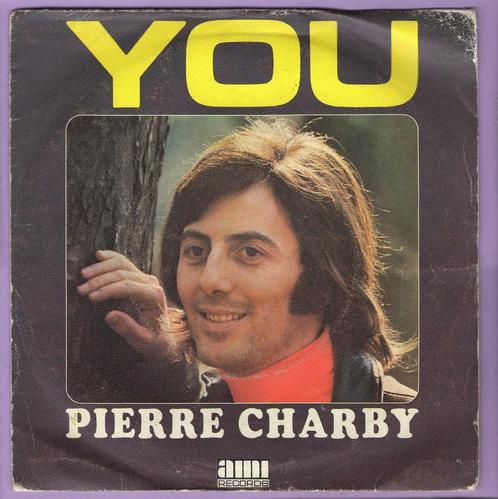 Pierre Charby – You / Une Fille Comme Ça (7-Vinyl-Sin..., Cd's en Dvd's, Vinyl Singles, Verzenden