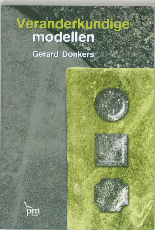 Veranderkundige modellen / PM-reeks 9789024414826, Boeken, Politiek en Maatschappij, Gelezen, Verzenden