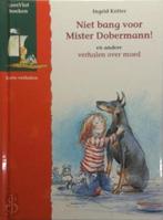 Niet bang voor Mister Dobermann, Boeken, Nieuw, Verzenden