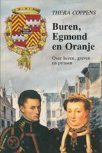 Buren egmond en oranje 9789026103643 Thera Coppens, Boeken, Gelezen, Verzenden, Thera Coppens