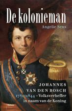 De kolonieman - Angelie Sens - 9789460038914 - Hardcover, Boeken, Geschiedenis | Wereld, Verzenden, Nieuw