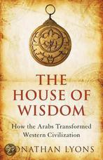 The House Of Wisdom 9781408800317 Jonathan Lyons, Boeken, Verzenden, Gelezen, Jonathan Lyons