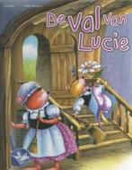 De val van Lucie - Jost, Alain (tekst) / Busquet, Carlos, Verzenden, Gelezen