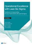 Operational Excellence with Lean Six Sigma 9789401808293