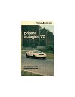 1970 PRISMA AUTOGIDS NEDERLANDS, Boeken, Nieuw, Author