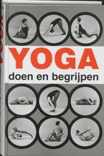 Yoga Doen En Begrijpen 9789020240016 A. van Lysebeth, Boeken, Verzenden, Zo goed als nieuw, A. van Lysebeth