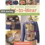 Vintage Workshop Art To Wear 9781571203885 Amy Barickman, Verzenden, Gelezen, Amy Barickman