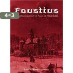 Faustius, een geschiedenis van Faust in Nederland / Algemeen, Boeken, Verzenden, Zo goed als nieuw, R. Dell'Aira