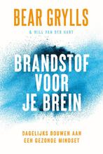9789033803697 Brandstof voor je brein | Tweedehands, Boeken, Verzenden, Zo goed als nieuw, Bear Grylls