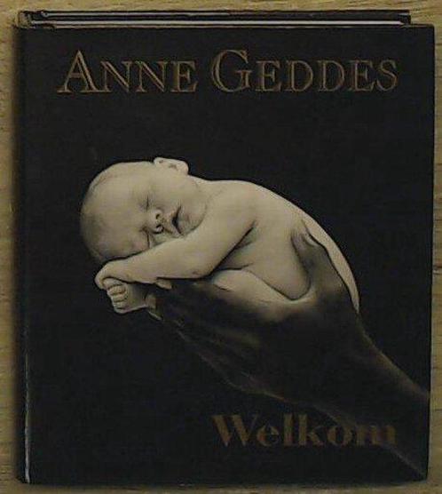 Welkom 9789026927874 Anne Geddes, Boeken, Overige Boeken, Gelezen, Verzenden