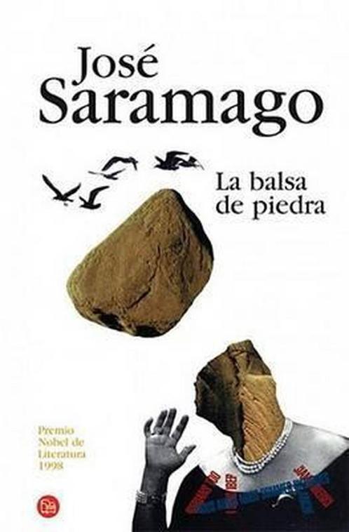 La Balsa De Piedra 9788466302326 Jose Saramago, Boeken, Overige Boeken, Gelezen, Verzenden