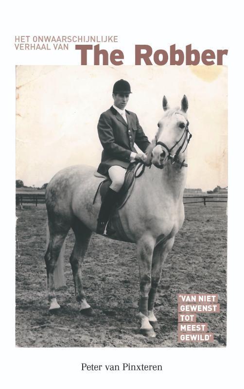 The Robber 9789090337609 Peter van Pinxteren, Boeken, Romans, Gelezen, Verzenden