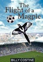 The Flight of a Magpie.by Costine, Billy New   ., Verzenden, Zo goed als nieuw, Costine, Billy