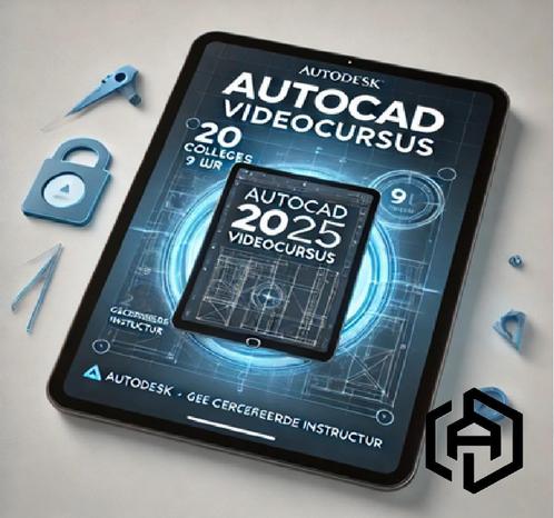 AutoCAD 2025 Video Cursus | 20 Colleges van Autodesk Expert, Computers en Software, Educatie- en Cursussoftware, Software cursus