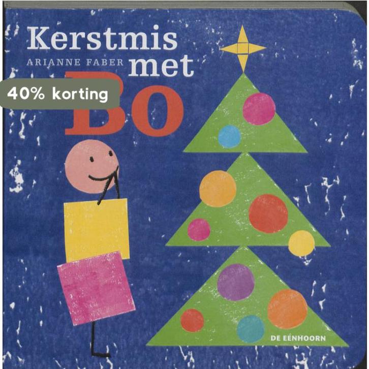 Kerstmis met Bo 9789058385581 Arianne Faber, Boeken, Kinderboeken | Baby's en Peuters, Zo goed als nieuw, Verzenden