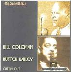 cd - Bill Coleman / Buster Bailey - Cuttin Out, Zo goed als nieuw, Verzenden