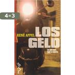 Los Geld 9789041413123 René Appel, Verzenden, Gelezen, René Appel