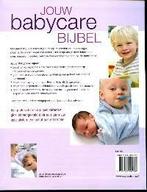Jouw Babycare Bijbel 9789049102265, Boeken, Verzenden, Zo goed als nieuw