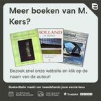 Het Groene Hart 9789066112773 M. Kers, Boeken, Kunst en Cultuur | Fotografie en Design, Verzenden, Zo goed als nieuw, M. Kers