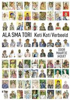 9789460229787 Ala Sma Tori Maartje Jaquet, Boeken, Verzenden, Nieuw, Maartje Jaquet