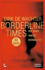 9789401493154 Borderline Times | Tweedehands, Boeken, Verzenden, Zo goed als nieuw, Dirk De Wachter