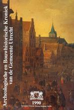 Archeologische en Bouwhistorische Kroniek van de Gemeente, Boeken, Verzenden, Gelezen