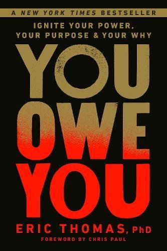 You Owe You: Ignite Your Power, Your Purpose, and Your Why, Boeken, Studieboeken en Cursussen, Verzenden