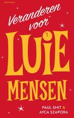 Veranderen voor luie mensen 9789000372393 Paul Smit, Boeken, Verzenden, Zo goed als nieuw, Paul Smit